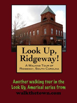 cover image of A Walking Tour of Ridgeway, South Carolina
